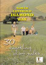 North Cotswold Diamond Way 30 Sparkling Short Walks